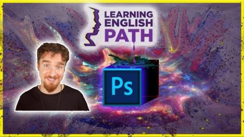 Udemy - Photoshop CC for English Language Learners: Photoshop Now! ..