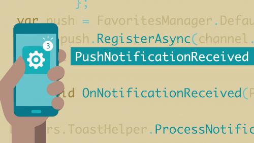 Lynda - Mastering Xamarin.Forms Development: 7 Push Notifications - 616721