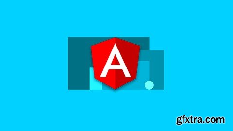 Complete Angular Material Masterclass from A to Z