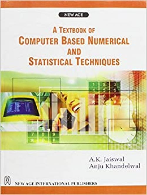 Textbook of Computer Based Numerical and Statistical Techniq - 812242466X