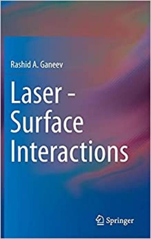 Laser - Surface Interactions - 9400773404