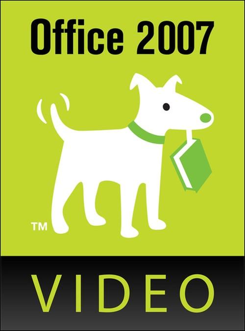 Oreilly - Office 2007: The Missing Manual (Video Tutorials) - 9780596802684