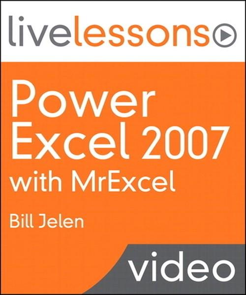 Oreilly - Power Excel 2007 with MrExcel (Video Training) - 9780768682823