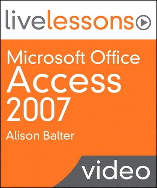 Oreilly - Microsoft Office Access 2007 (Video Training) - 9780768682830