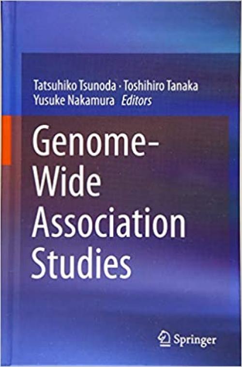 Genome-Wide Association Studies - 9811381763