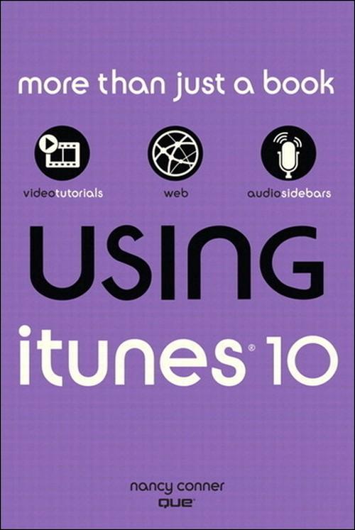 Oreilly - Using iTunes 10 - 9780789748232