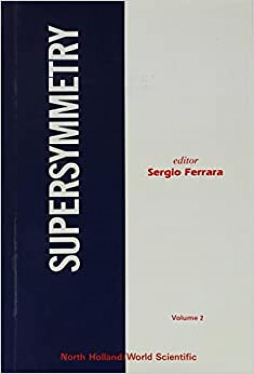 Supersymmetry: Lectures and Reprints (in 2 Volumes) - 9971966212