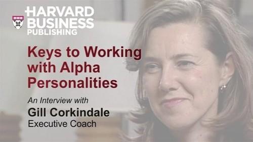 Oreilly - Keys to Working with Alpha Personalities - 32562HBRHV1168