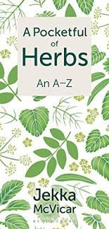 A Pocketful of Herbs: An A-Z