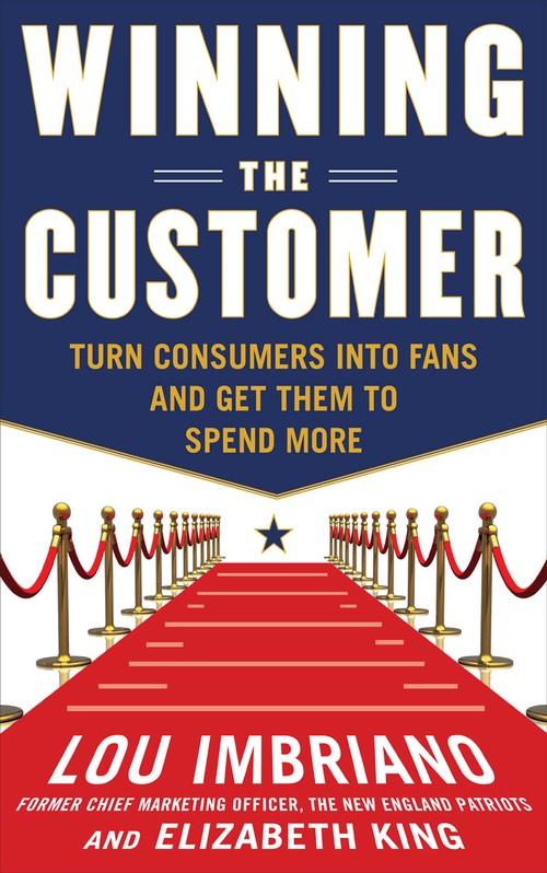 Oreilly - Winning the Customer: Turn Consumers into Fans and Get Them to Spend More (Audio Book) - 9780071810623