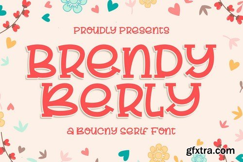 Brendy Berly a Bouncy Serif Font