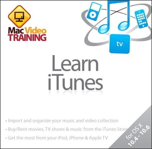 Oreilly - Learn iTunes: Mac Video Training - 9780132595322