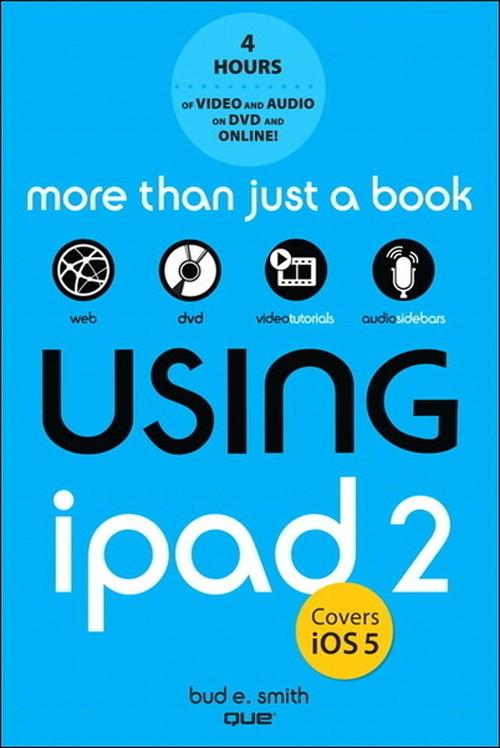 Oreilly - Using iPad 2 - 9780132786676