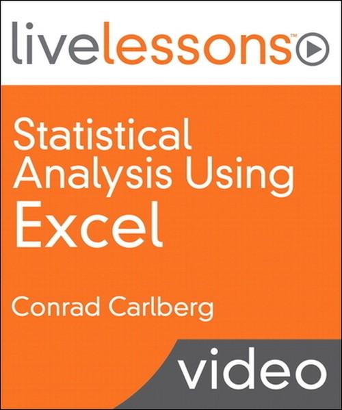 Oreilly - Statistical Analysis Using Excel LiveLessons (Video Training) - 9780133150827