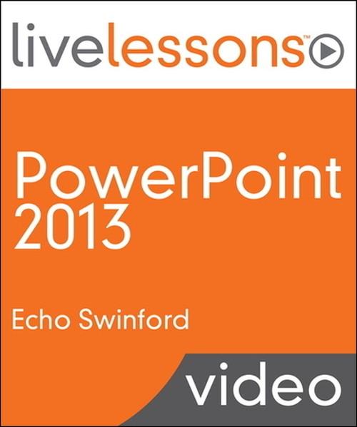 Oreilly - PowerPoint 2013 LiveLessons (Video Training) - 9780133372366