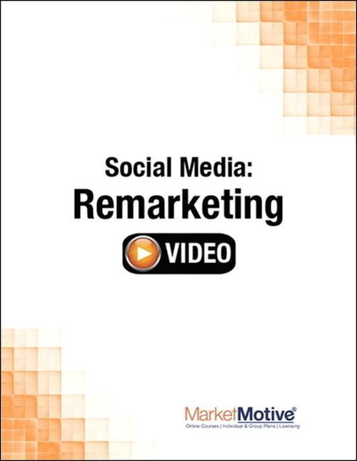 Oreilly - Social Media: Remarketing (Streaming Video) - 9780133572971