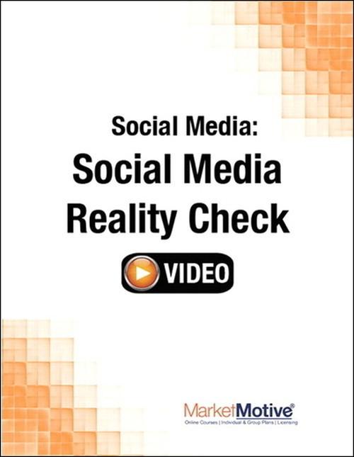 Oreilly - Social Media: Social Media Reality Check (Streaming Video) - 9780133572988