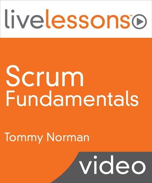 Oreilly - Scrum Fundamentals - 9780133749076