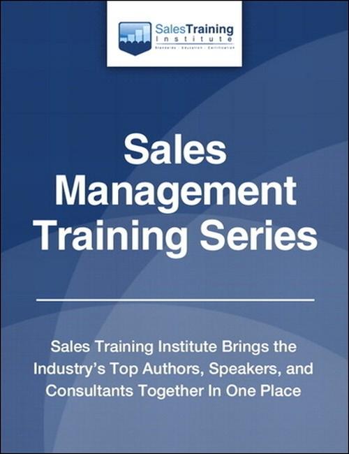 Oreilly - Sales Management Training Series - 9780133801590