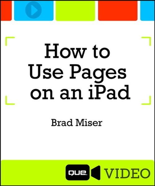 Oreilly - How to Use Pages on an iPad - 9780133847369