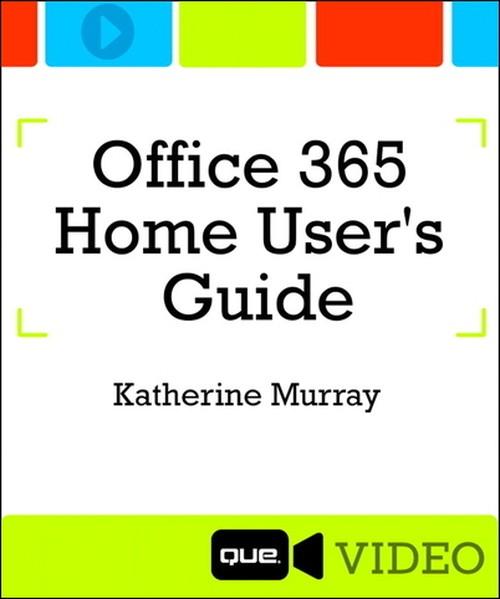 Oreilly - Office 365 Home User's Guide - 9780133963434