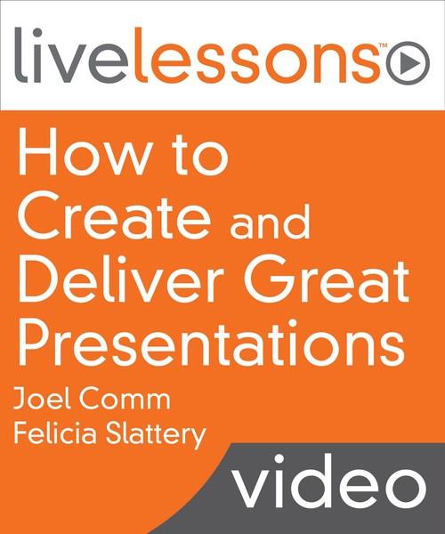 Oreilly - How to Create and Deliver Great Presentations - 9780134181004