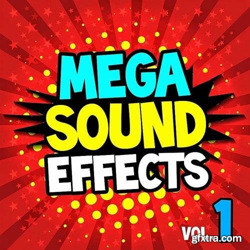 Mega Sound Effects, Vol. 1 (Must Have Powerful Sound Fx For Djs, Video, Fun)