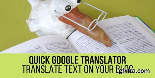 CodeCanyon - Quick Google Translator v1.0.2 - Plugin for WordPress - 23274393 - NULLED