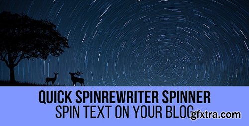 CodeCanyon - Quick SpinRewriter Spinner v1.0.1 - WordPress Plugin - 23738004 - NULLED