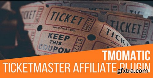 CodeCanyon - TMomatic v1.0.8 - TicketMaster Affiliate Post Generator Plugin for WordPress - 21634720 - NULLED