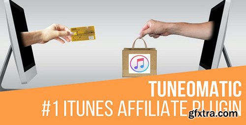 CodeCanyon - Tuneomatic v1.4.3 - iTunes Affiliate Money Generator Plugin for WordPress - 19836152 - NULLED