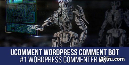 CodeCanyon - uComment WP Comment Bot v1.0.5 - Plugin for WordPress - 22750286 - NULLED