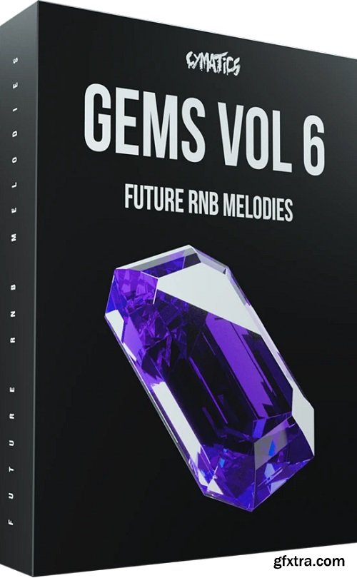 Cymatics GEMS Vol 6 Future RNB Collection WAV MIDI