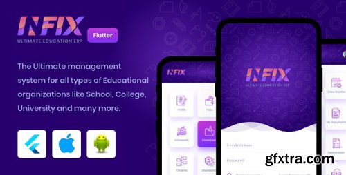 CodeCanyon - InfixEdu v1.0.3 - Open Source Flutter for Android & iOS - 25696404