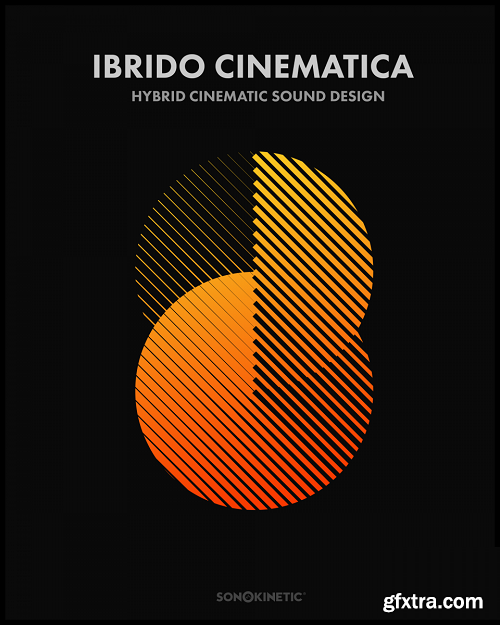 Sonokinetic Ibrido Cinematica v1.0.0 KONTAKT