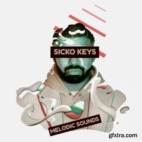 Melodic Kings Sicko Keys WAV