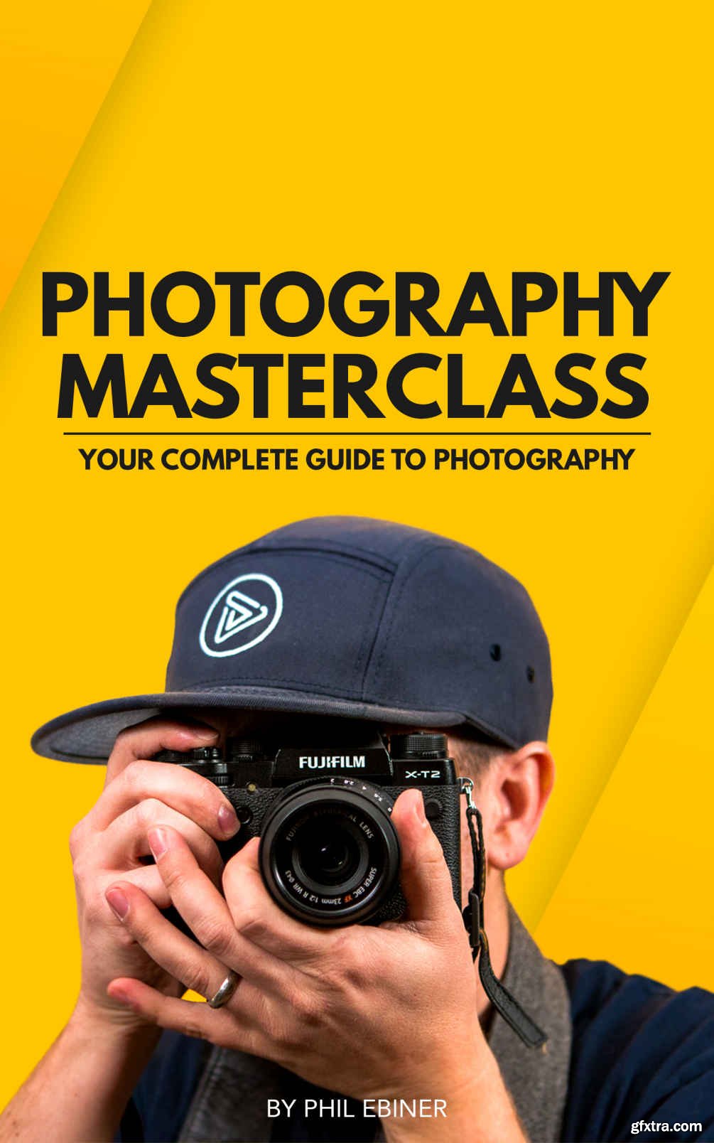 Photography Masterclass: Your Complete Guide to Photography » GFxtra