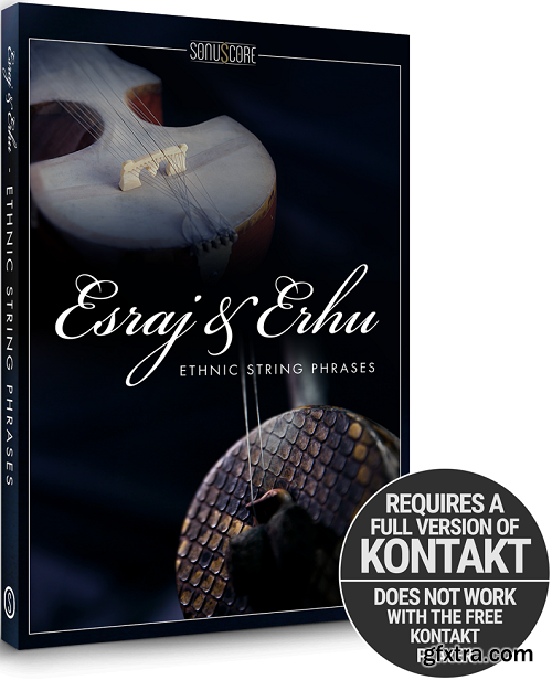 Sonuscore Esraj & Erhu Ethnic String Phrases KONTAKT