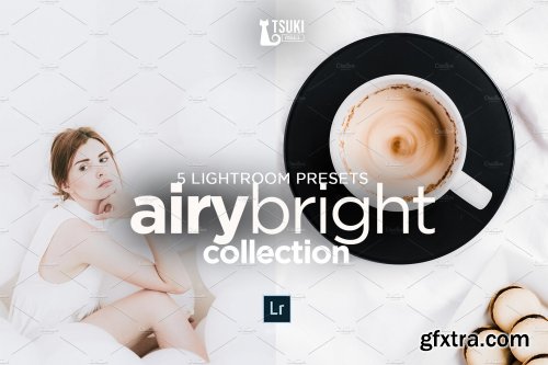 CreativeMarket - AIRY BRIGHT Lightroom Presets 4618974