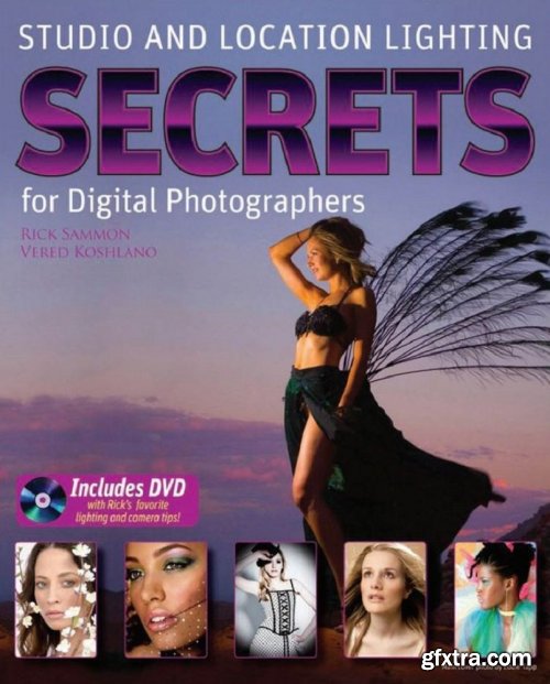 Studio and Location Lighting Secrets for Digital Photographers (Ebook + Video Tutorial)