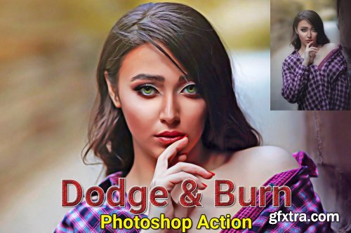 CreativeMarket - Dodge & Burn Photoshop Action 4818064