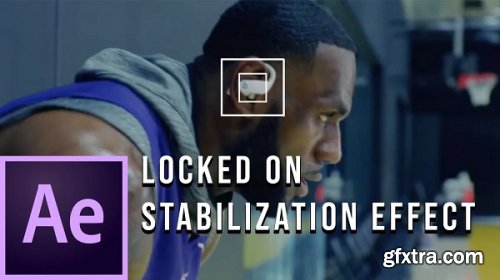  How to Create Locked On Stabilization Effect in Adobe After Effects