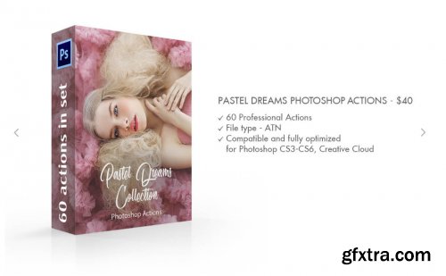 CreativeMarket - Pastel Dreams Photoshop Actions 3576799