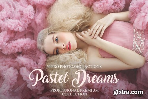 CreativeMarket - Pastel Dreams Photoshop Actions 3576799