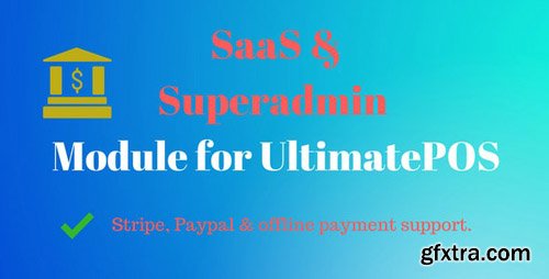 CodeCanyon - SaaS & Superadmin Module for UltimatePOS - Advance v2.0 - 22394431