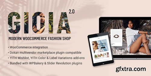 ThemeForest - Gioia v2.0 - Modern Fashion Shop - 23207606 - NULLED