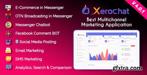 CodeCanyon - XeroChat v4.0.1 - Best Multichannel Marketing Application (SaaS Platform) - 24477224 - NULLED