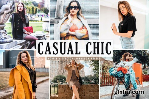 Casual Chic Mobile &amp; Desktop Lightroom Presets