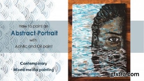 Contemporary Portrait - Abstract Acrylic and Oil painting