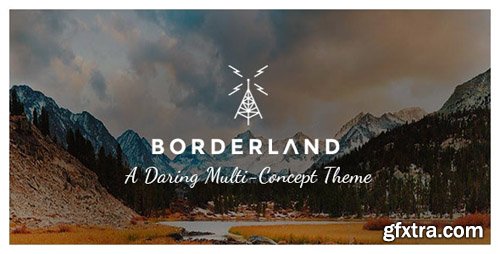 ThemeForest - Borderland v2.2 - Multipurpose Vintage Theme - 10939025